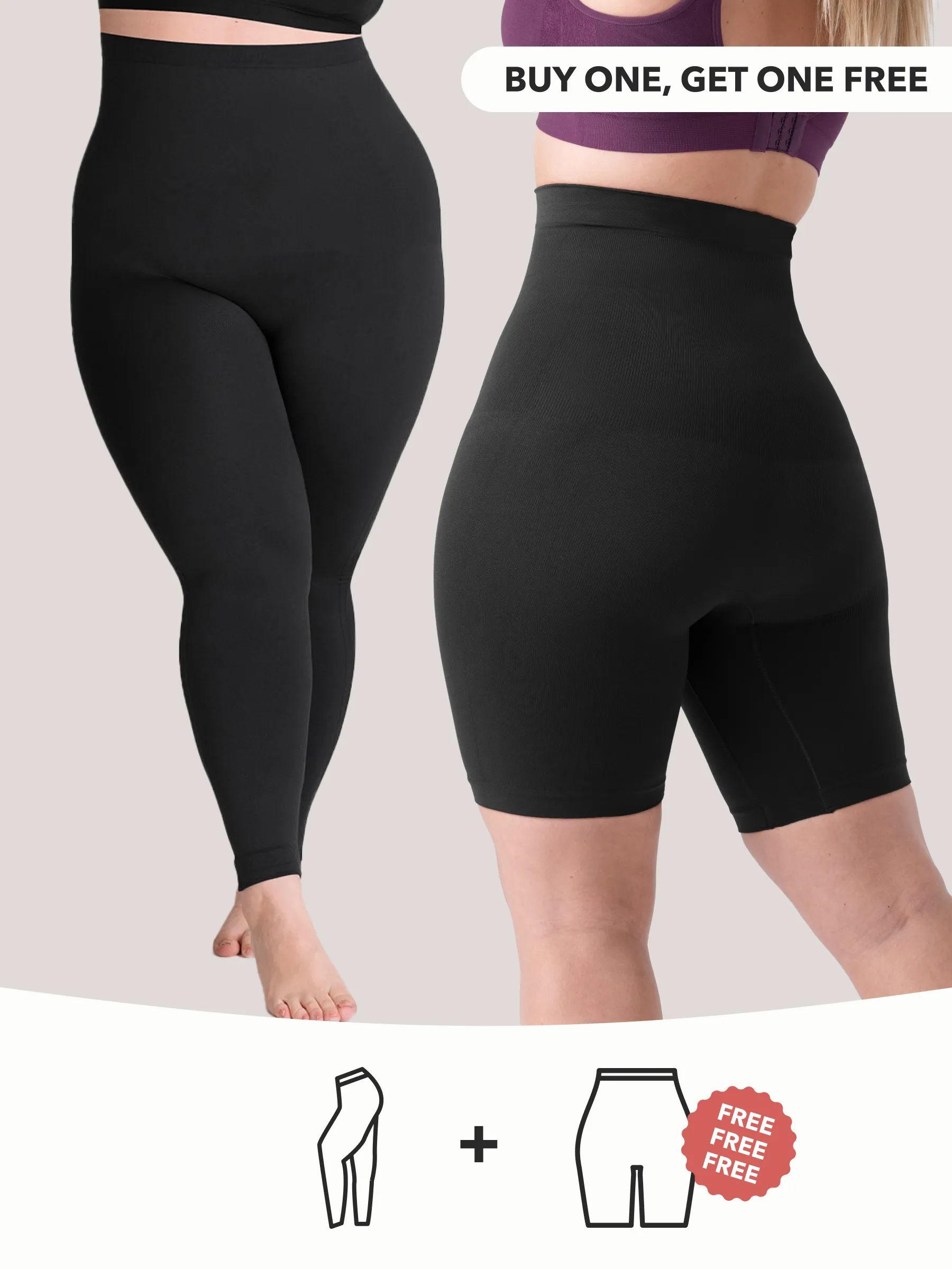 Buy 1, Get 1 FREE: 1 High-Waisted Shaping Leggings   1 FREE High-Waisted Shaper Shorts