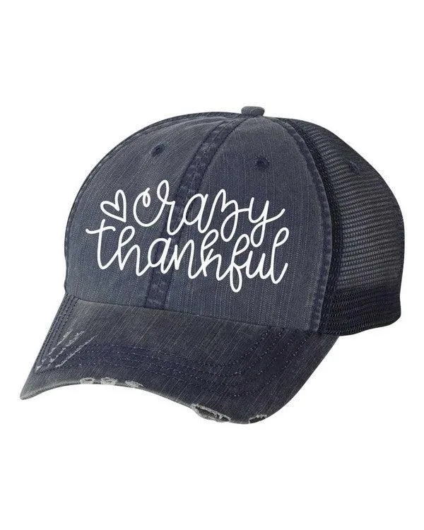 Crazy Thankful Embroidered Trucker Hat